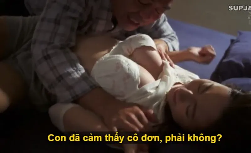 Nhìn con trai mải mê công việc khiến vợ nó cô quạnh, ông bố chồng liều lĩnh đè ra đụ con dâu.